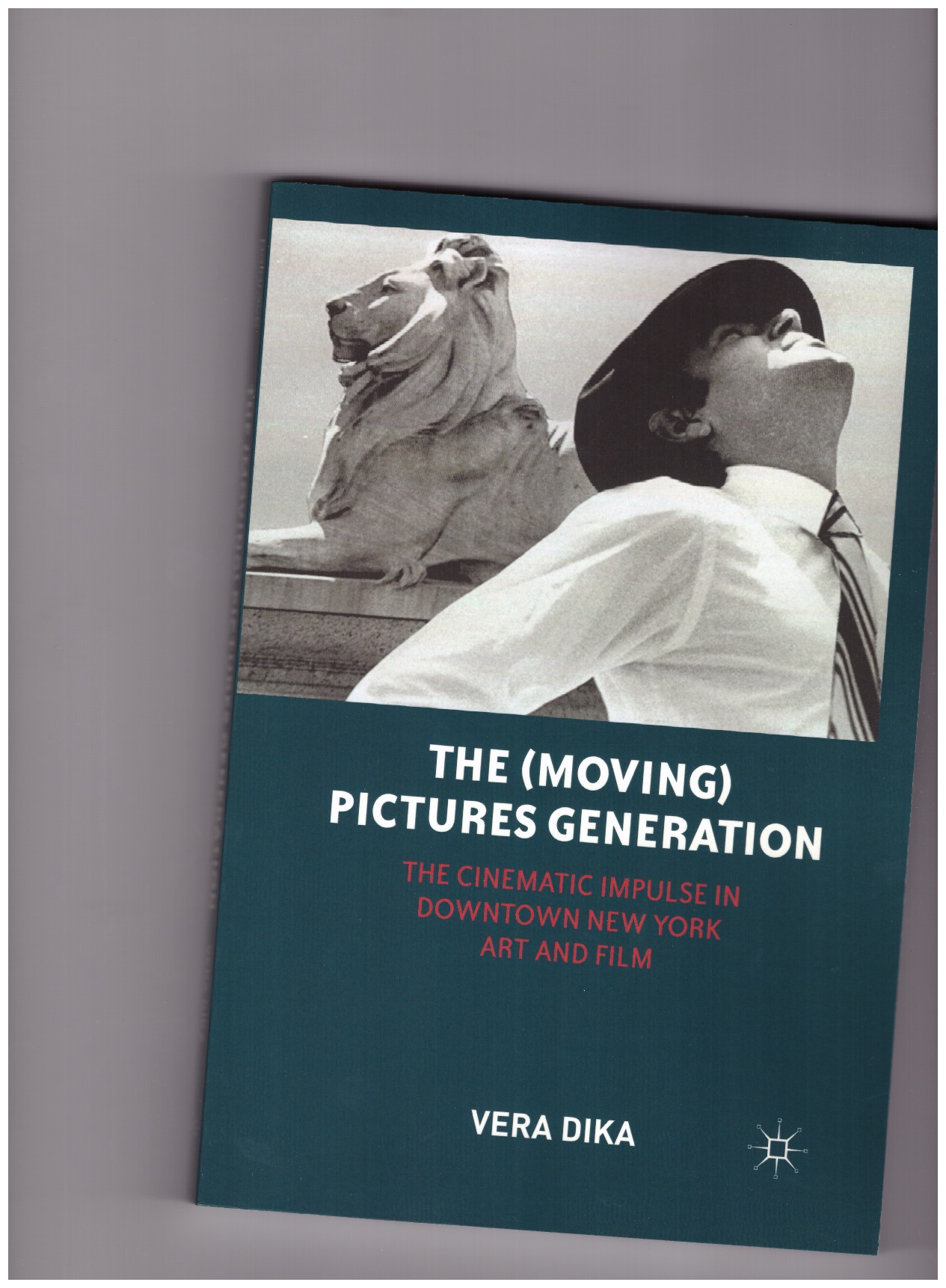 DIKA, Vera - The (moving) pictures generation